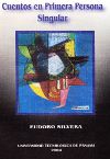 Cuentos en priemra persona singular