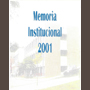 Memoria Institucional 2001