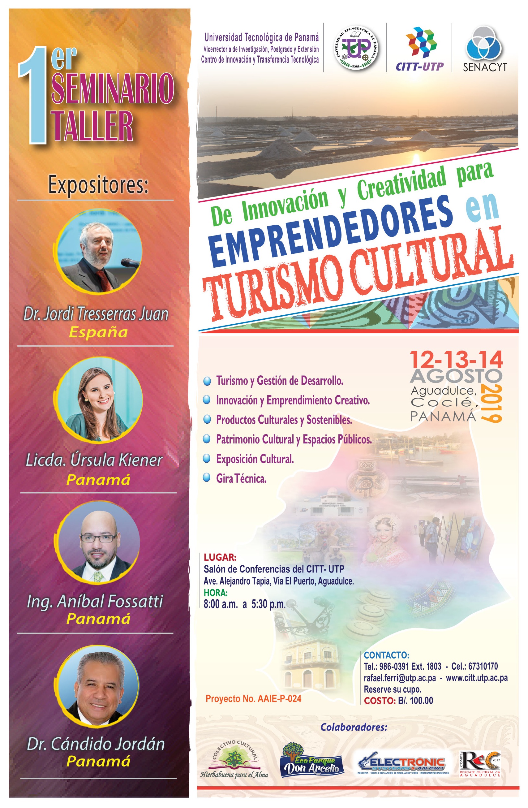 Primer Seminario Taller para Emprendedores en Turismo Cultural Seminario Taller para Emprendedores