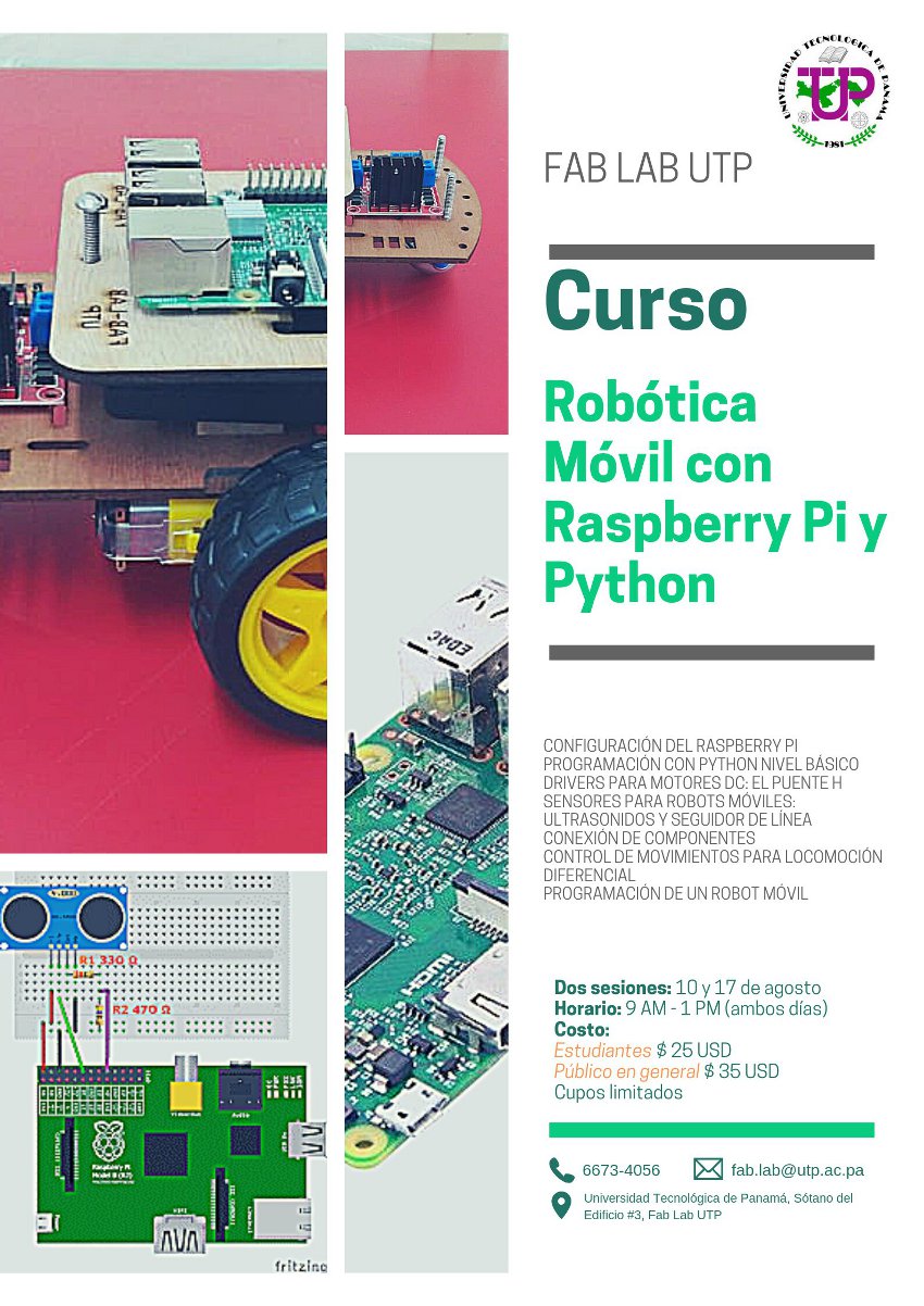 Curso de Robótica Móvil con el Rasberry Pi y Python Curso de Robótica Móvil con el Rasberry Pi y Python