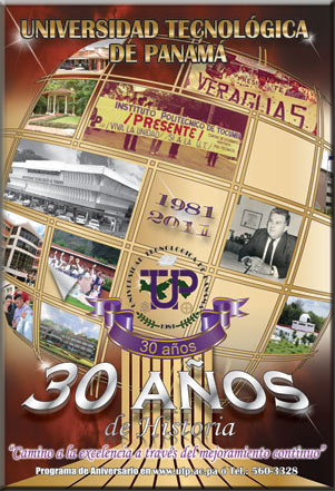 Universidad Tecnológica de Panamá - 30 Años de Historia