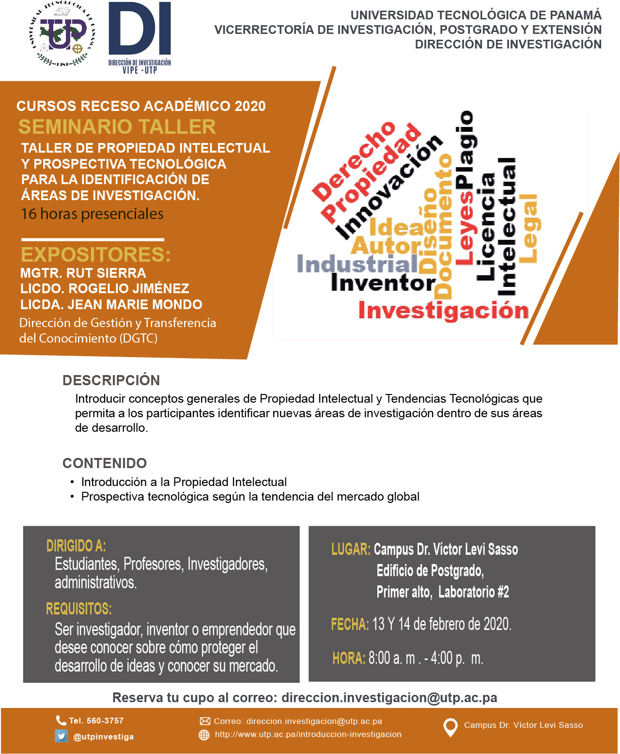 Taller de propiedad intelectual y prospectiva tecnológica para la identificación de áreas de investigación. Taller de propiedad intelectual y prospectiva tecnológica para la identificación de áreas de investigación.